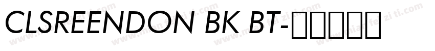 CLSREENDON BK BT字体转换
